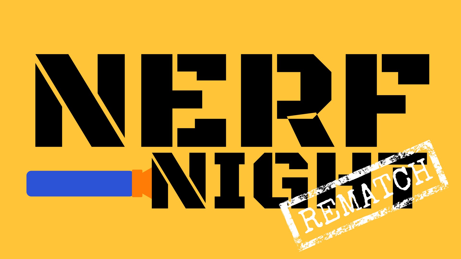 Nerf Night Rematch